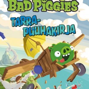 Angry Birds Bad Piggies Tarrapuuhakirja